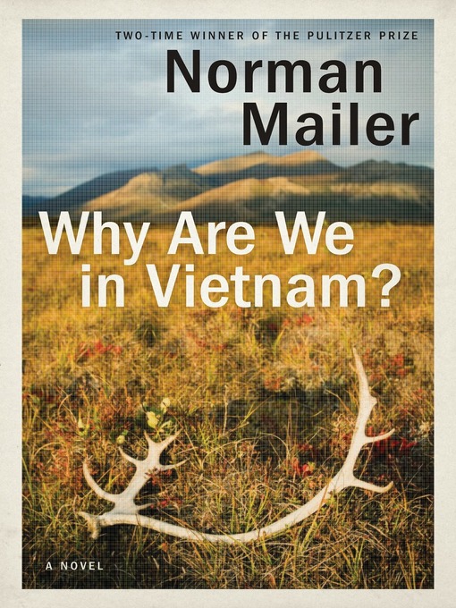 Title details for Why Are We in Vietnam? by Norman Mailer - Available